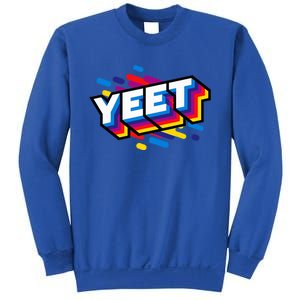 Celebration Yeet Trendy Meme Slogan Yeeting Sweatshirt