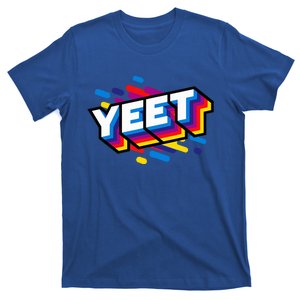 Celebration Yeet Trendy Meme Slogan Yeeting T-Shirt