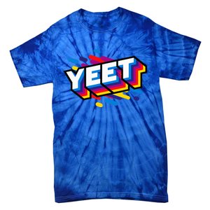 Celebration Yeet Trendy Meme Slogan Yeeting Tie-Dye T-Shirt