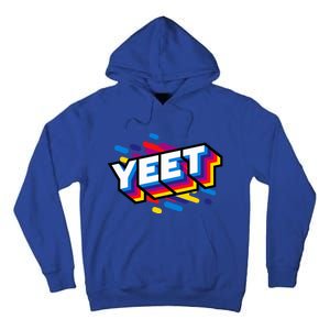 Celebration Yeet Trendy Meme Slogan Yeeting Tall Hoodie