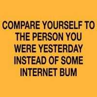 Compare Yourself To The Person You Were Yesterday Instead Of Some Internet Bum Pom Pom 12in Knit Beanie