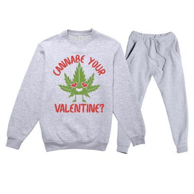 Cannabe Your Valentine 420 Cannabis Marijuana Weed Stoner Premium Crewneck Sweatsuit Set