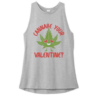 Cannabe Your Valentine 420 Cannabis Marijuana Weed Stoner Ladies PosiCharge Tri-Blend Wicking Tank