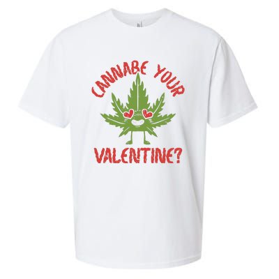 Cannabe Your Valentine 420 Cannabis Marijuana Weed Stoner Sueded Cloud Jersey T-Shirt