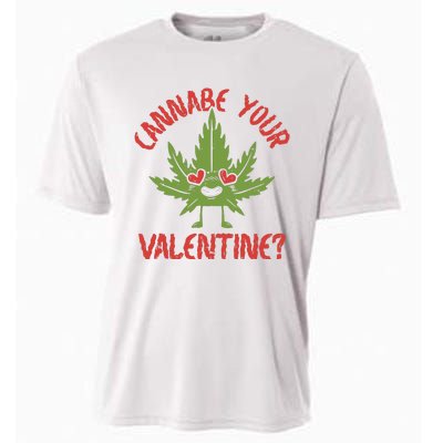 Cannabe Your Valentine 420 Cannabis Marijuana Weed Stoner Cooling Performance Crew T-Shirt