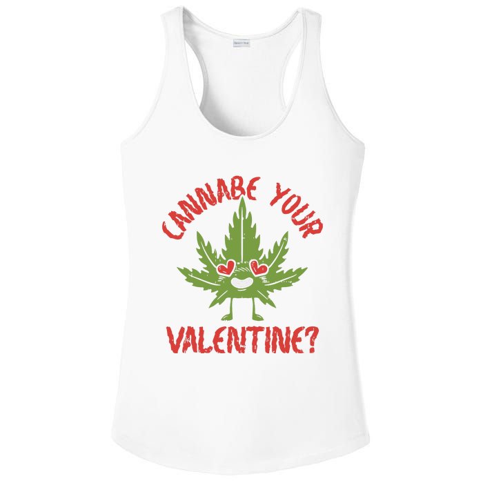 Cannabe Your Valentine 420 Cannabis Marijuana Weed Stoner Ladies PosiCharge Competitor Racerback Tank