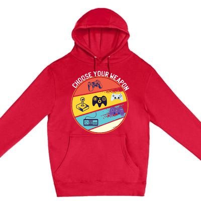 Choose Your Weapons Video Game Gaming Console Gamer Vintage Premium Pullover Hoodie