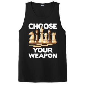 Choose Your Weapon Funny Chess Player Chess Lover PosiCharge Competitor Tank