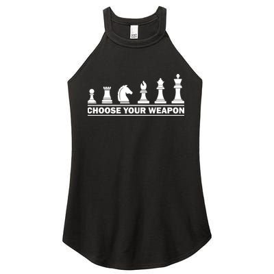 Choose Your Weapon Chess Strategy Funny Chess Lovers Women's Perfect Tri Rocker Tank