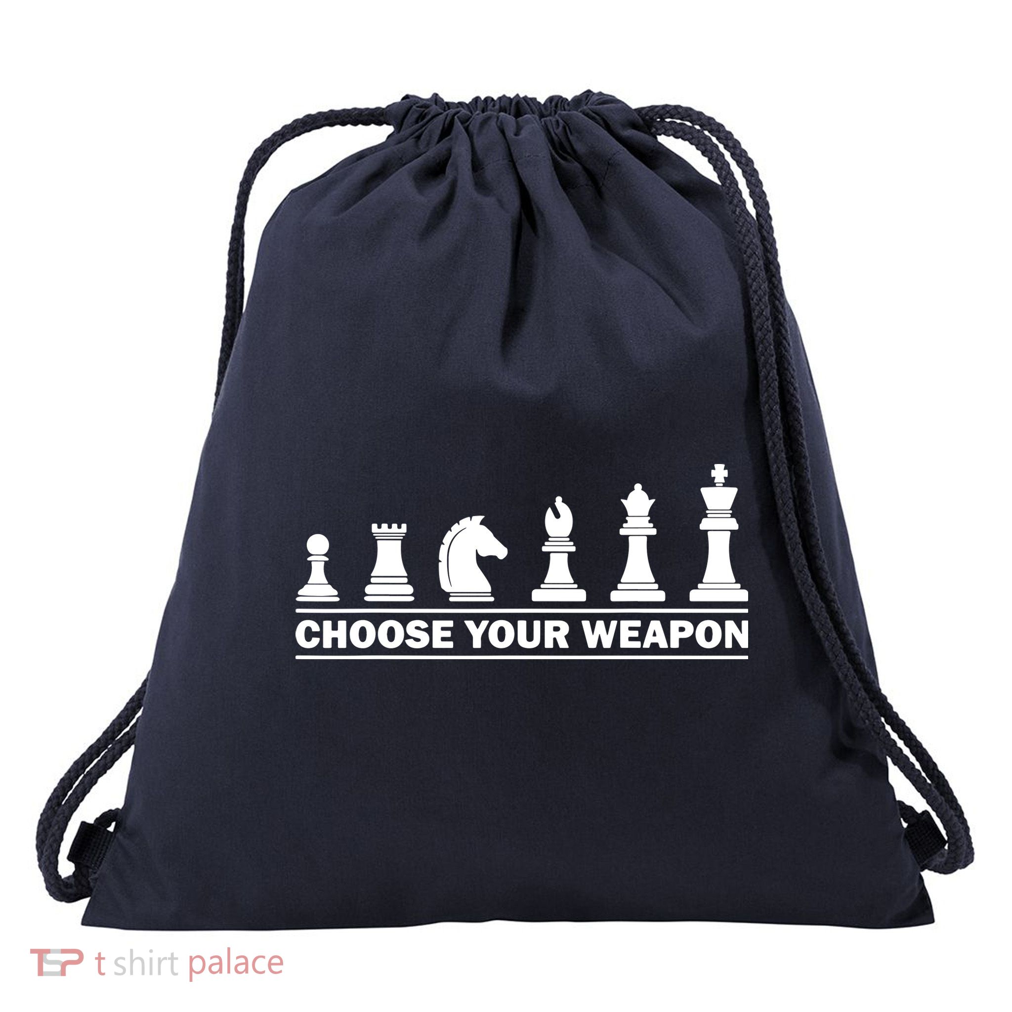 Choose Your Weapon Chess Strategy Funny Chess Lovers Drawstring Bag
