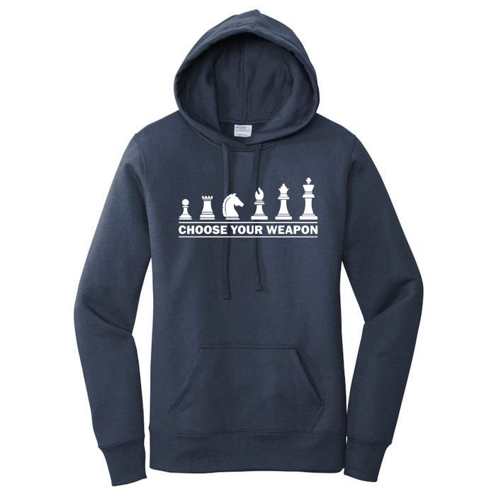 Choose Your Weapon Chess Strategy Funny Chess Lovers Women's Pullover Hoodie