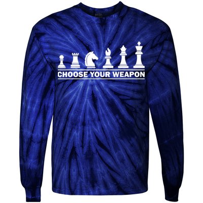 Choose Your Weapon Chess Strategy Funny Chess Lovers Tie-Dye Long Sleeve Shirt