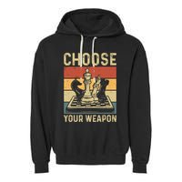 Choose Your Weapon Gag Chess Garment-Dyed Fleece Hoodie