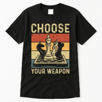 Choose Your Weapon Gag Chess Tall T-Shirt