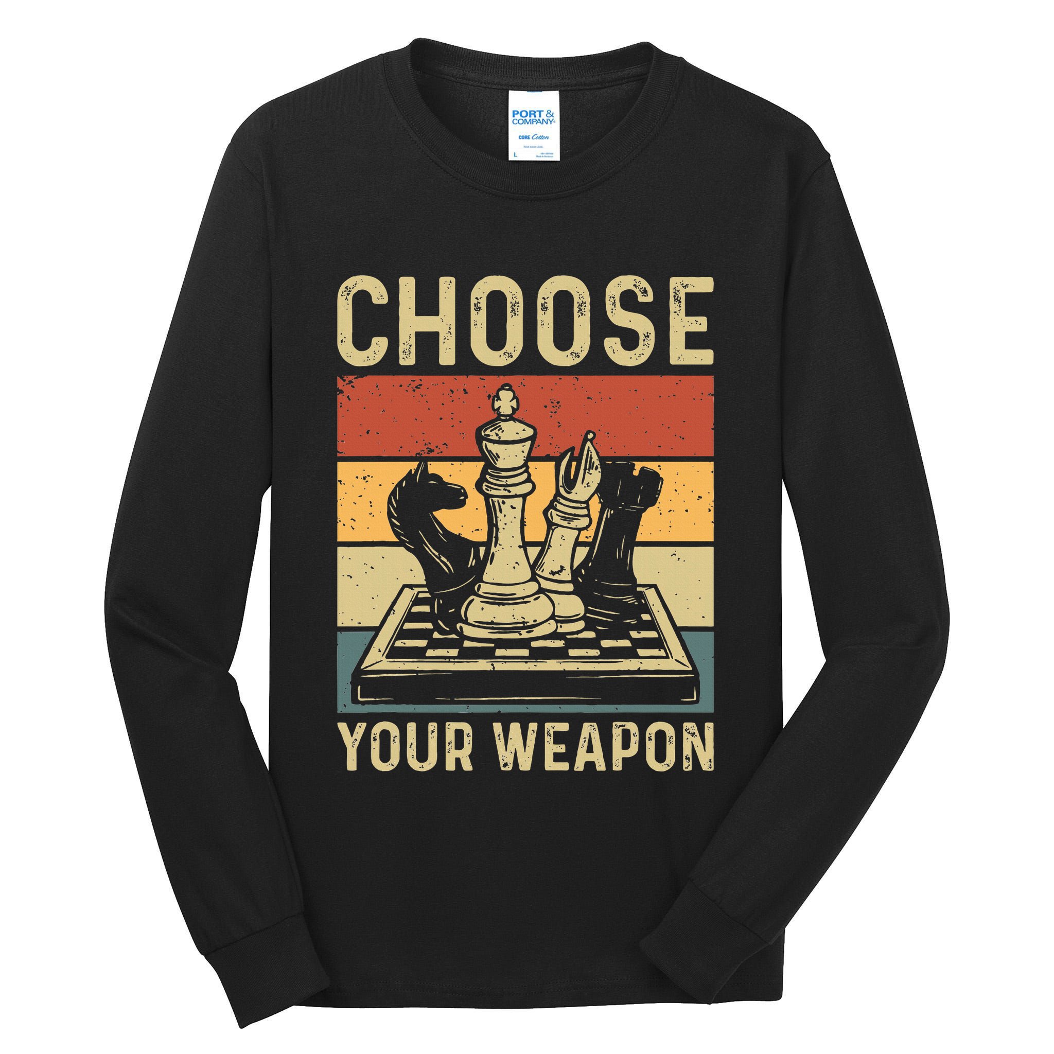 Choose Your Weapon Gag Chess Tall Long Sleeve T-Shirt