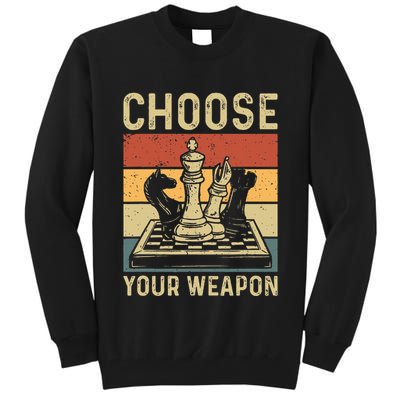 Choose Your Weapon Gag Chess Tall Sweatshirt