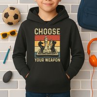 Choose Your Weapon Gag Chess Kids Hoodie
