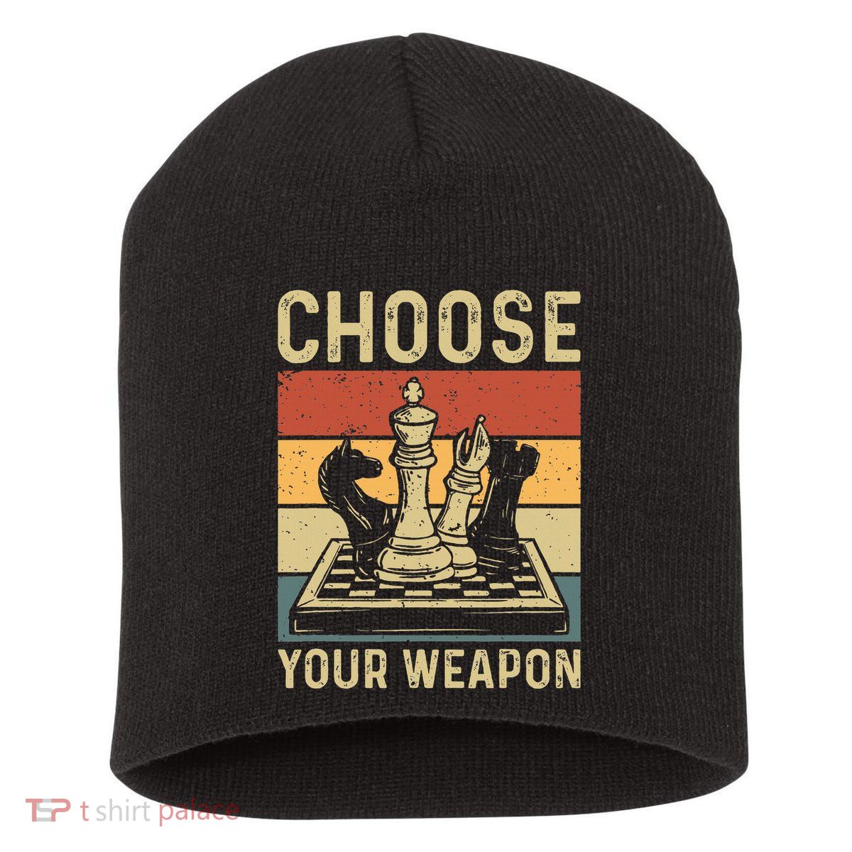 Choose Your Weapon Gag Chess Short Acrylic Beanie