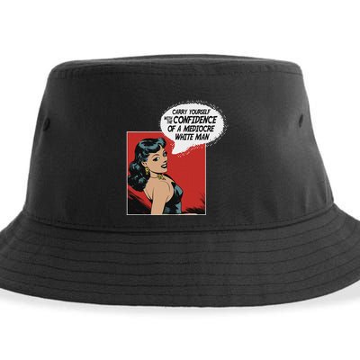 Carry Yourself With The Confidence Of A Mediocre White Man Sustainable Bucket Hat