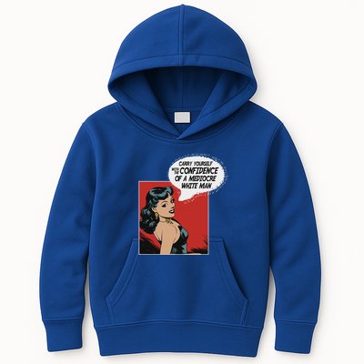 Carry Yourself With The Confidence Of A Mediocre White Man Kids Hoodie