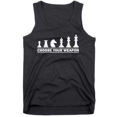 Choose Your Weapon Chess Lover Tank Top