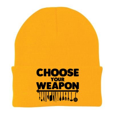 Choose Your Weapon Cutlery Cook Gourmet Cuisine Ager Gift Knit Cap Winter Beanie