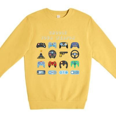 Choose Your Weapon Online Clothes Computer Video Game Geek Cute Gift Premium Crewneck Sweatshirt