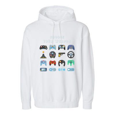 Choose Your Weapon Online Clothes Computer Video Game Geek Cute Gift Garment-Dyed Fleece Hoodie