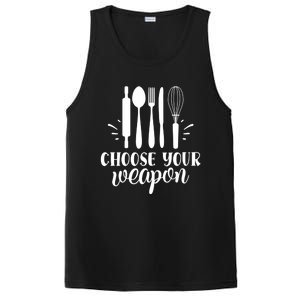 Choose Your Weapon Funny Kitchen Cooking Funny Gift PosiCharge Competitor Tank