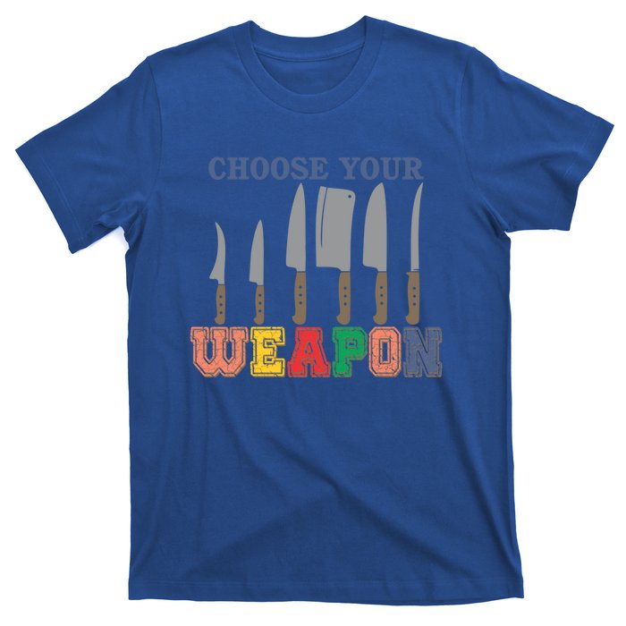 Choose Your Weapon Cooking Guru Funny Cook Retro Chef Cute Gift T-Shirt