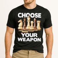 Choose Your Weapon Chess Player Chess Lover Performance Shirt