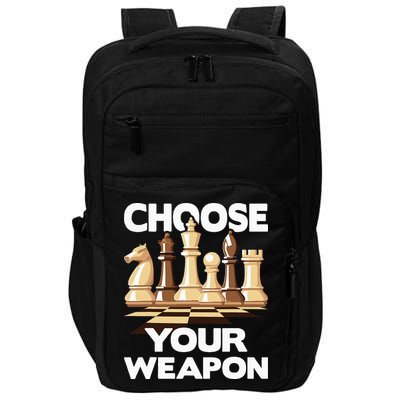 Choose Your Weapon Chess Player Chess Lover Impact Tech Backpack