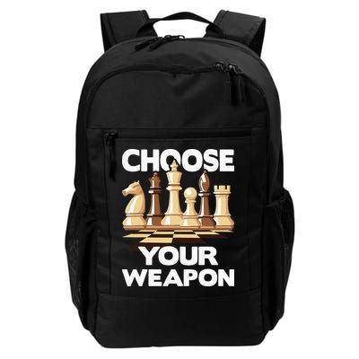 Choose Your Weapon Chess Player Chess Lover Backpack