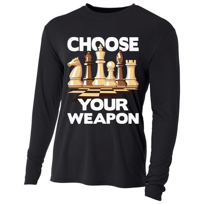 Choose Your Weapon Chess Player Chess Lover Cooling Performance Long Sleeve Crew