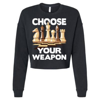 Choose Your Weapon Chess Player Chess Lover Cropped Pullover Crew