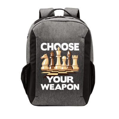 Choose Your Weapon Chess Player Chess Lover Vector Backpack