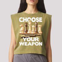 Choose Your Weapon Chess Player Chess Lover Garment-Dyed Women's Muscle Tee