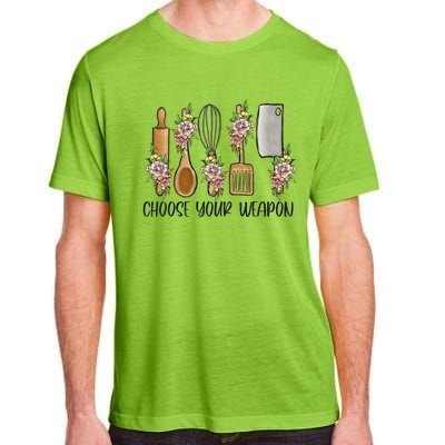 Choose Your Weapon Funny Cooking Chef Baking Design Humor Gift Adult ChromaSoft Performance T-Shirt