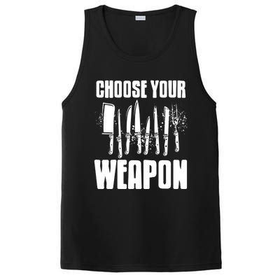 Choose Your Weapon Awesome Cooking Tools Design Present Gift Cool Gift PosiCharge Competitor Tank