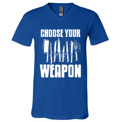 Choose Your Weapon Awesome Cooking Tools Design Present Gift Cool Gift V-Neck T-Shirt