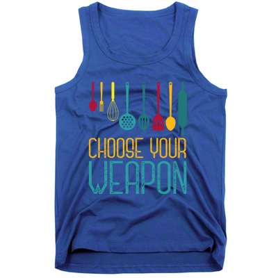 Choose Your Weapon Cook Gift Tank Top