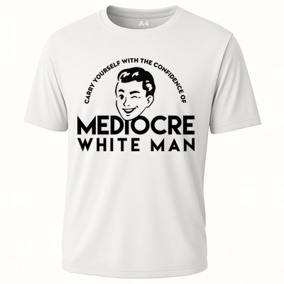 Carry Yourself With The Confidence Of Mediocre White Man Performance Shirt