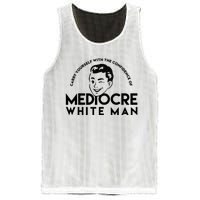 Carry Yourself With The Confidence Of Mediocre White Man Mesh Reversible Basketball Jersey Tank