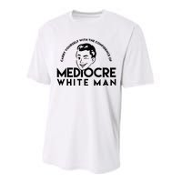 Carry Yourself With The Confidence Of Mediocre White Man Performance Sprint T-Shirt