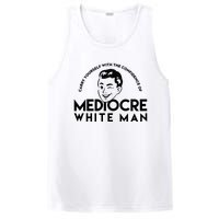 Carry Yourself With The Confidence Of Mediocre White Man PosiCharge Competitor Tank