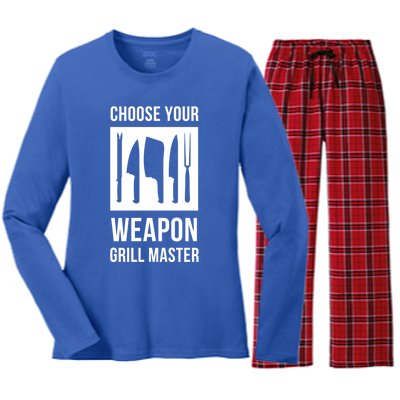 Choose Your Weapon Grill Master Cooking And Grill Meaningful Gift Women's Long Sleeve Flannel Pajama Set 