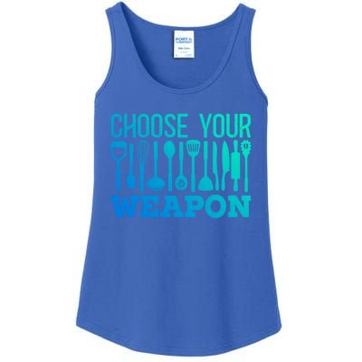 Choose Your Weapon Restaurant Cook Great Gift Ladies Essential Tank