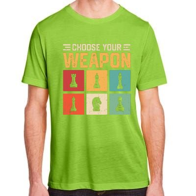 Choose Your Weapon Chess Player Chess Lover Adult ChromaSoft Performance T-Shirt