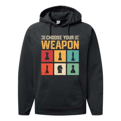 Choose Your Weapon Chess Player Chess Lover Performance Fleece Hoodie