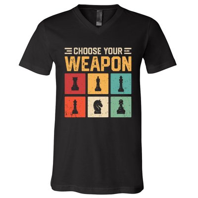 Choose Your Weapon Chess Player Chess Lover V-Neck T-Shirt